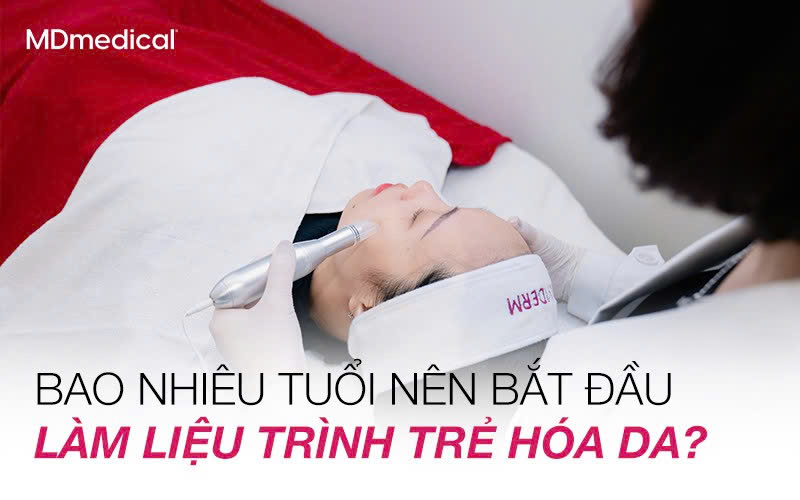 Bao nhiêu tuổi nên bắt đầu làm liệu trình trẻ hóa da?
