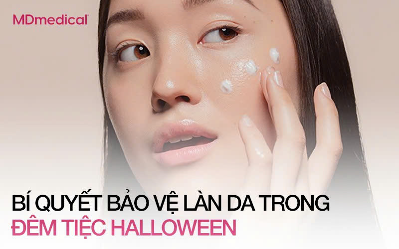 BÍ QUYẾT BẢO VỆ LÀN DA HOÀN HẢO TRONG ĐÊM TIỆC HALLOWEEN