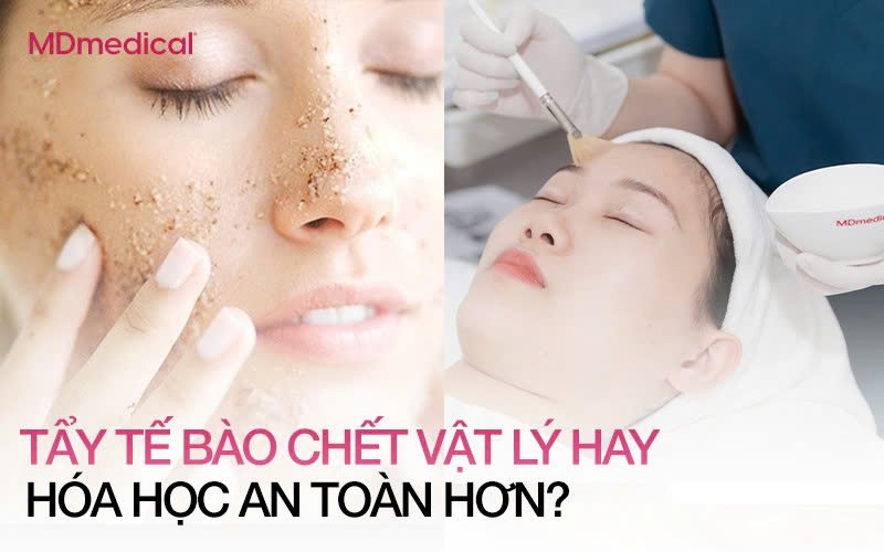 TẨY TẾ BÀO CHẾT VẬT LÝ (DẠNG HẠT) VS. HÓA HỌC (AHA/BHA/PHA) – ĐÂU LÀ LỰA CHỌN AN TOÀN?